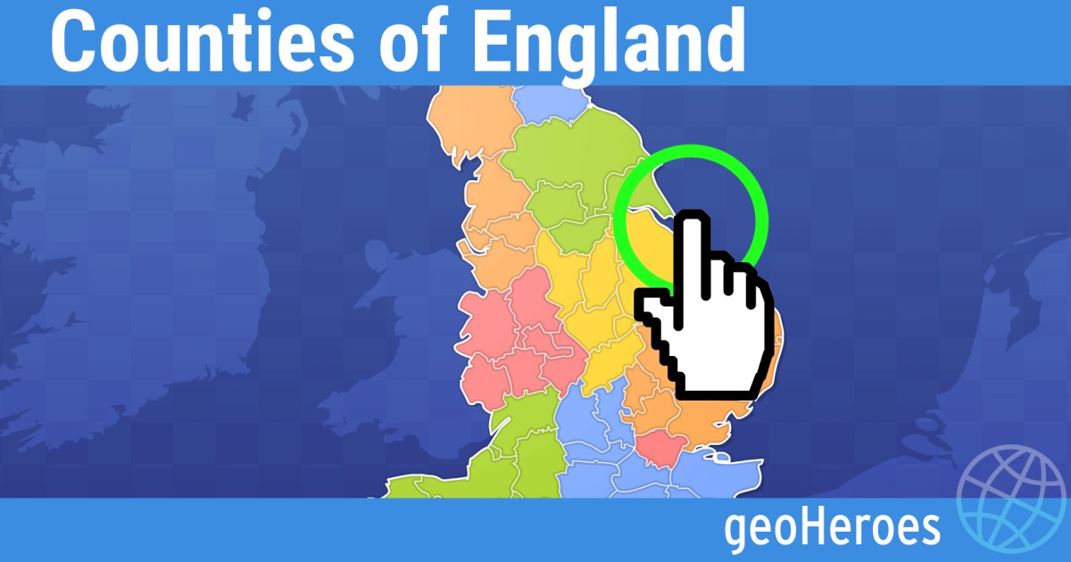 English Counties: Interactive Geography Game | GeoHeroes. Online free ...
